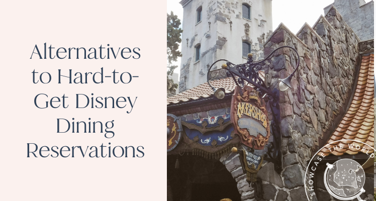 Alternatives to Hard-to-Get Disney Dining Reservations