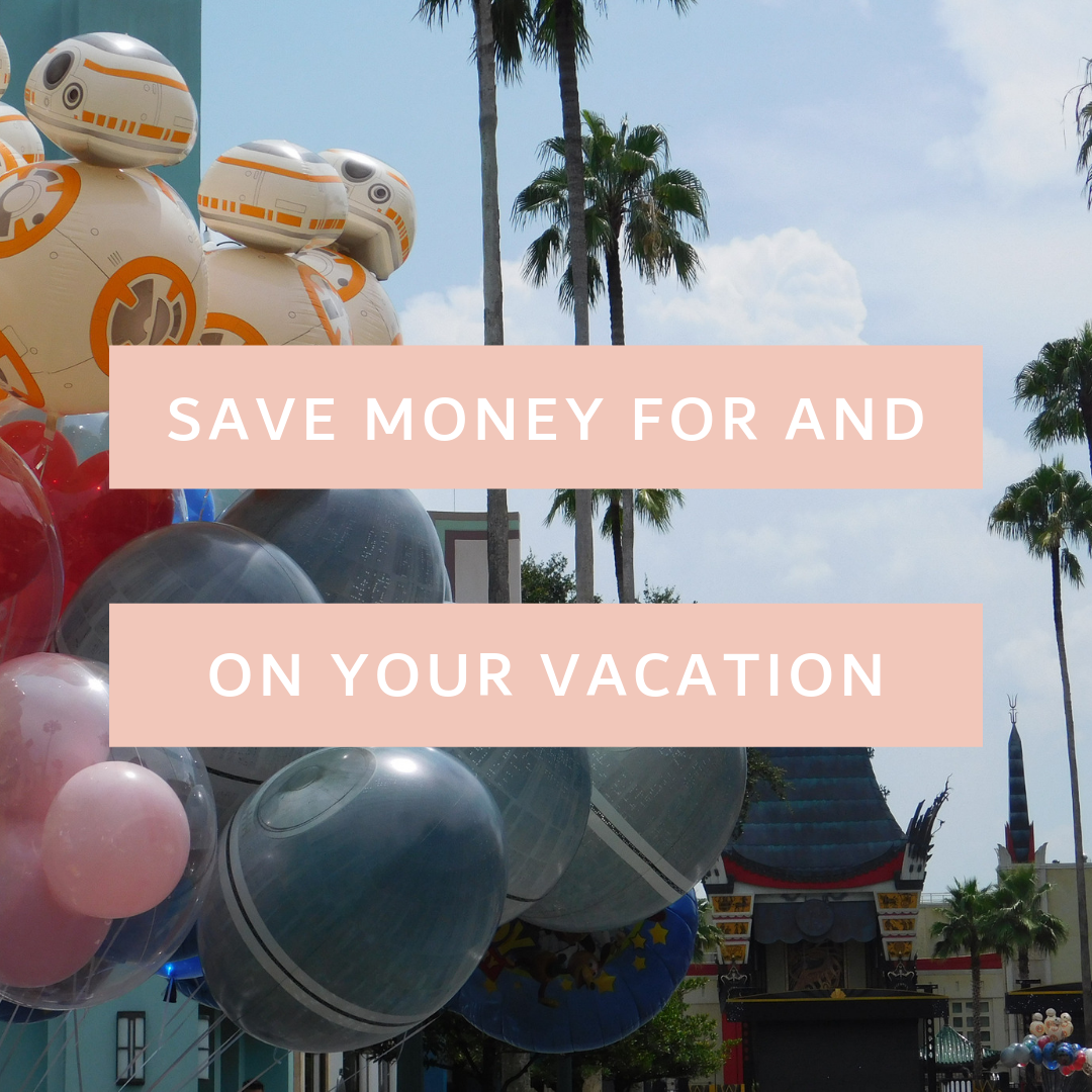 Ways to Save Money on Your Disney Vacation.png