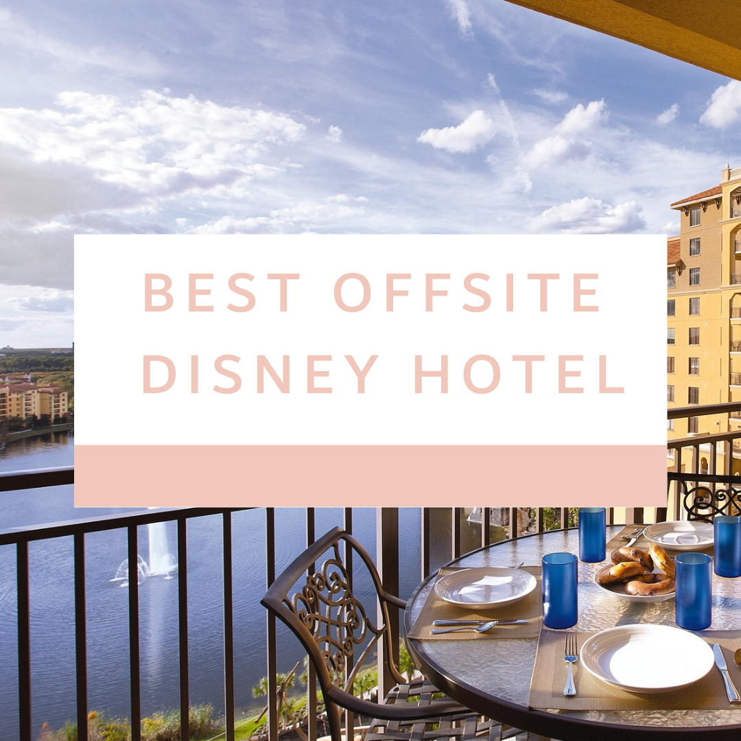 Best Offsite Disney Hotel.png