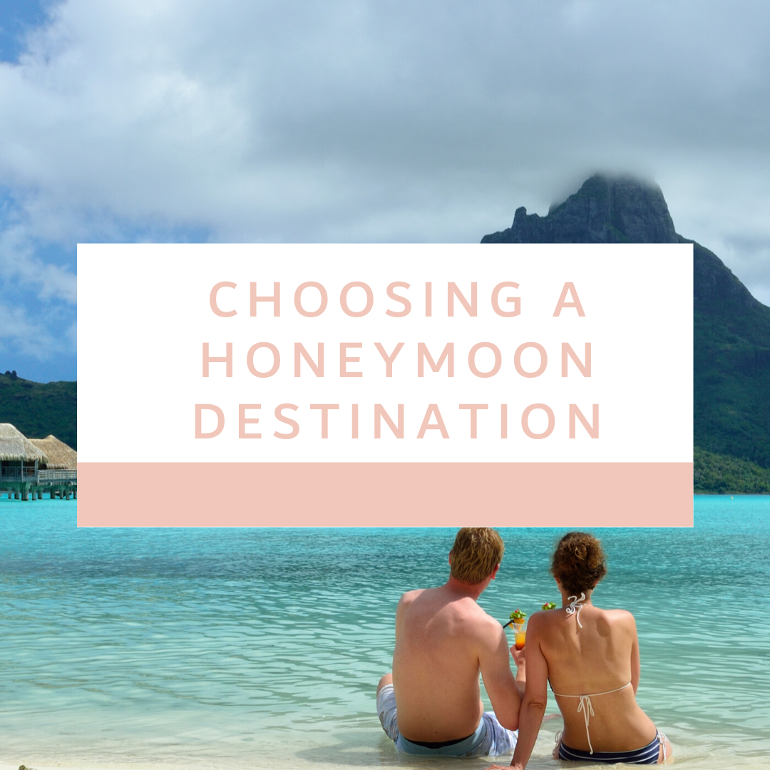 Choosing-a-Honeymoon-Destination.png