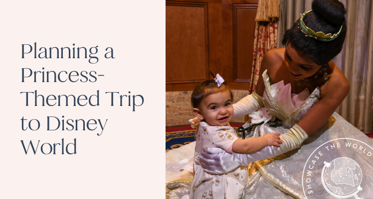 planning a princess-themed trip to disney world
