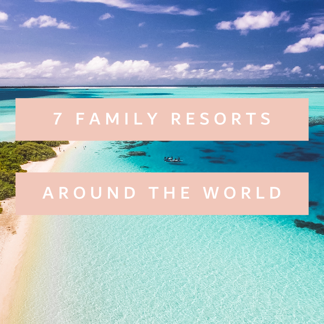 7 FAMILY RESORTS.png
