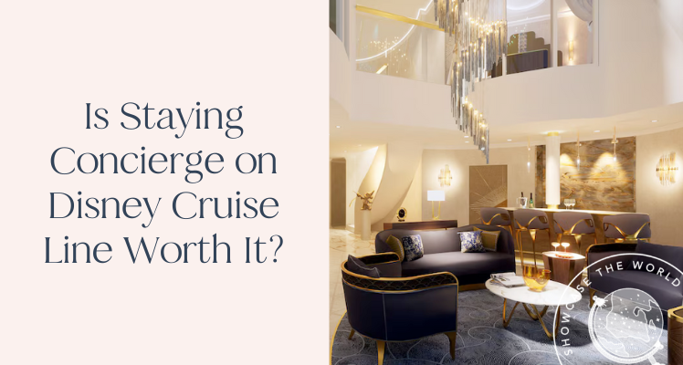 Is staying concierge on Disney Cruise Line worth it?