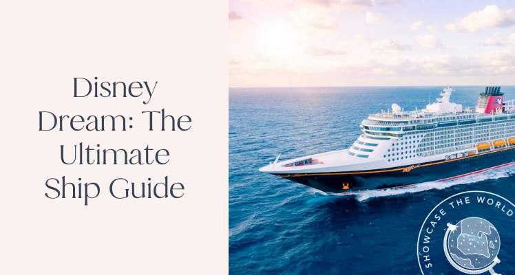 Disney Dream: The Ultimate Ship Guide